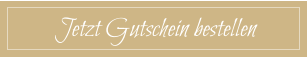 Jetzt Gutschein bestellen