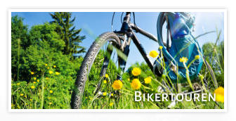 Bikertouren